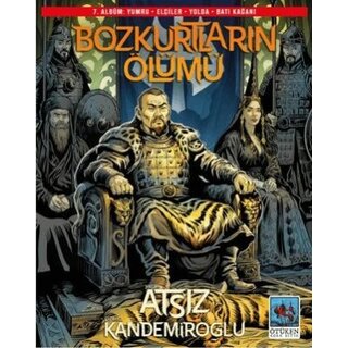 Hüseyin Nihal Atsız Bozkurtların Ölümü 7. Albüm