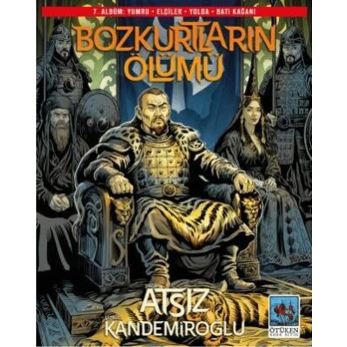 Hüseyin Nihal Atsız Bozkurtların Ölümü 7. Albüm