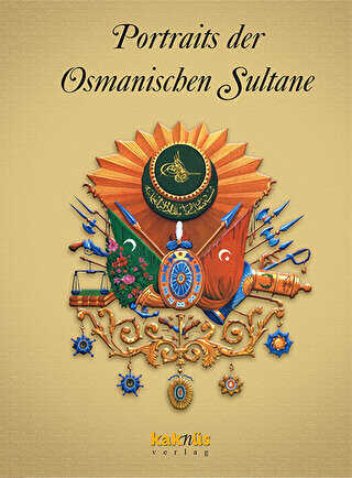 Kolektif Portraits der Osmanischen Sultane - Osmanlı Padişahları Albümü