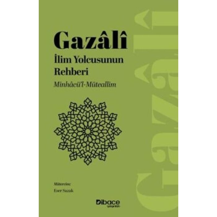 Imam Gazali İlim Yolcusunun Rehberi