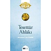 Tesettür Ahlakı - Muhteşem Ahlak