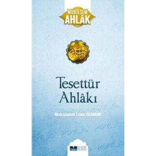 Muhammed Emin Yildirim Tesettür Ahlakı - Muhteşem Ahlak