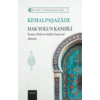 Kemalpasazade Hak Yolun Kandili (Münira Tercümesi)