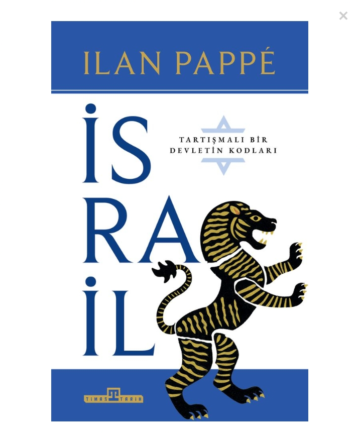 Ilan Pappe İsrail : Tartışmalı Bir Ülkenin Kodları
