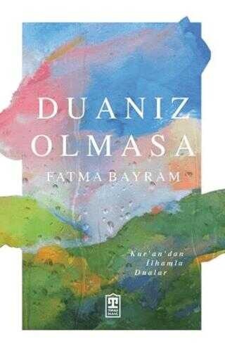 Fatma Bayram Duanız Olmasa