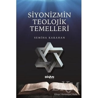 Semiha Karahan Siyonizmin Teolojik Temelleri