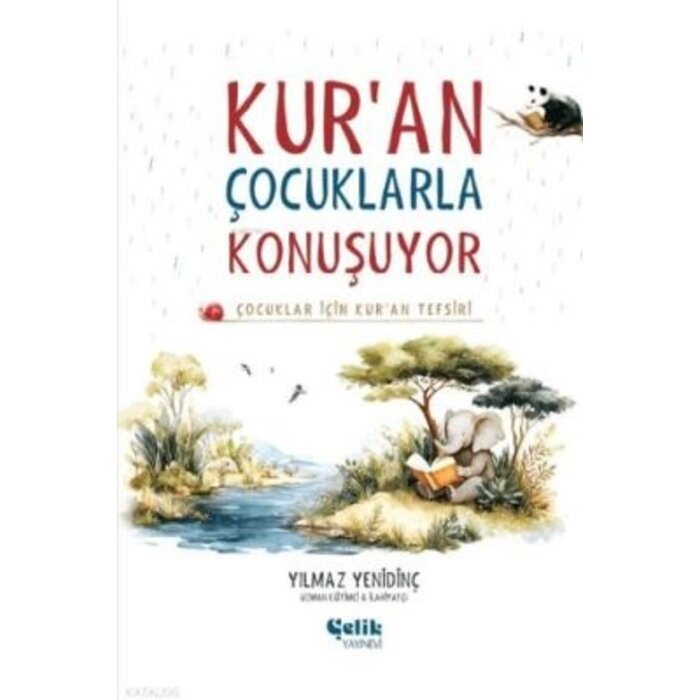 Yılmaz Yenidinç Çocuklar İçin Kuran Tefsiri - Kuran Çocuklarla Konuşuyor
