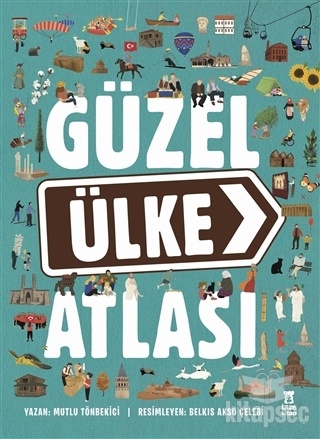 Mutlu Tönbekici Güzel Ülke Atlası