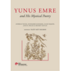Yunus Emre and His Mystical Poetry