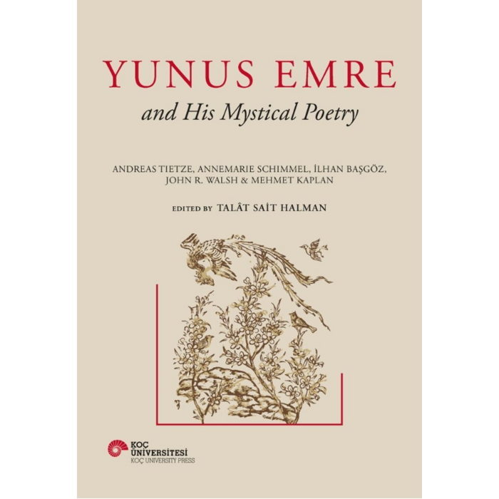 Talat Sait Halman Yunus Emre and His Mystical Poetry