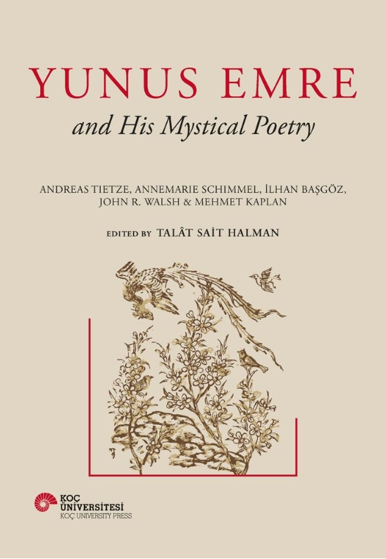 Talat Sait Halman Yunus Emre and His Mystical Poetry