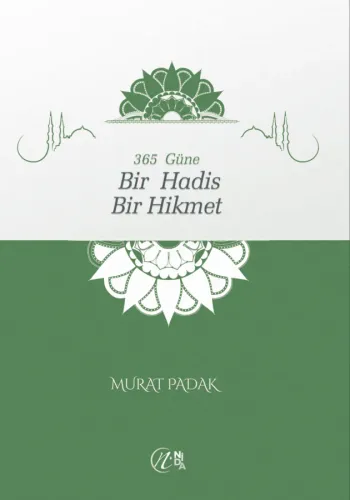 Murat Padak 365 Güne Bir Hadis Bir Hikmet