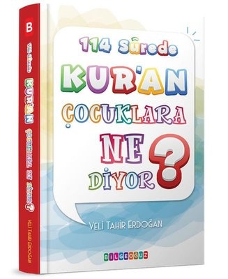 Veli Tahir Erdoğan 114 Surede Kur'an Çocuklar Ne Diyor?
