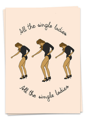 Kaart Blanche All The Single Ladies