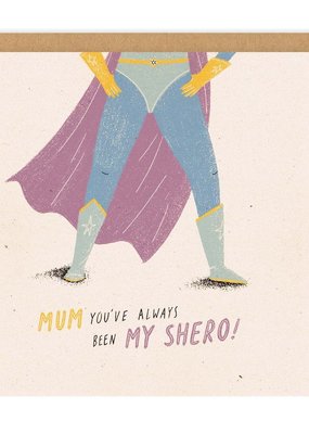 OHH DEER Mum, My Shero
