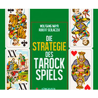 Die Strategie des Tarockspiels