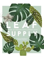 Leaf Supply - A guide to keeping happy house plants [ENG]