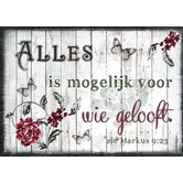 Alles is mogelijk