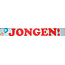 8-luik Hoera een JONGEN
