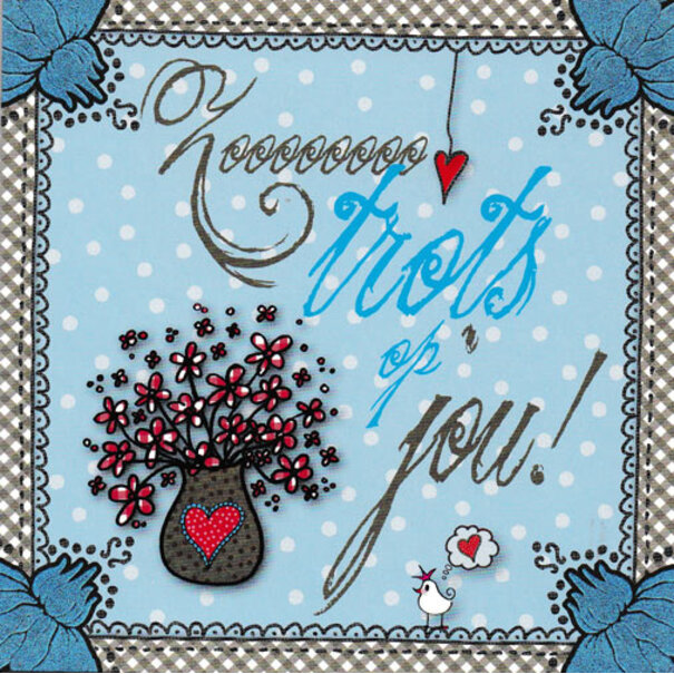 Studio Koekepeer Zo TROTS op jou!