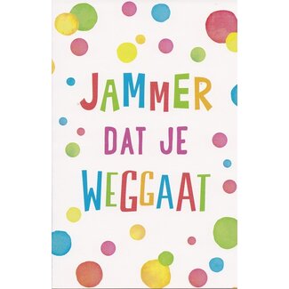Belgian  Greetings Jammer dat je weggaat