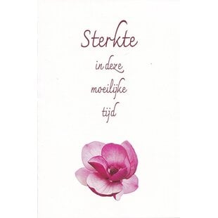 Sterkte in deze moeilijke tijd