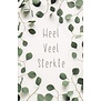 Sterktekaart Heel veel sterkte met groene eucalyptusbladeren