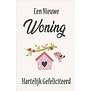 Kaart nieuwe woning met vogelhuisje – Hartelijk gefeliciteerd