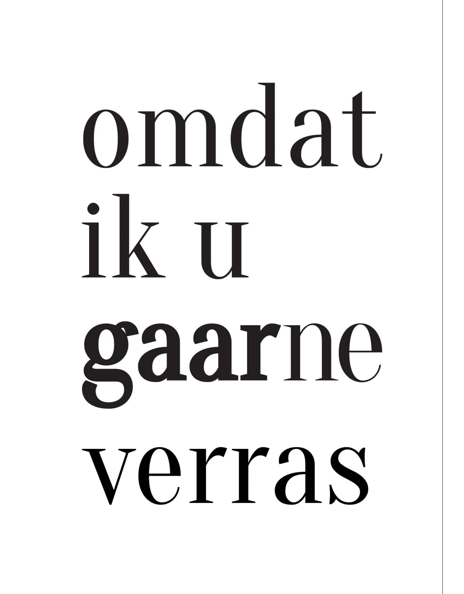 Wenskaart Omdat ik u gaarne verras