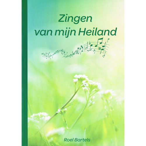 Zingen van mijn Heiland