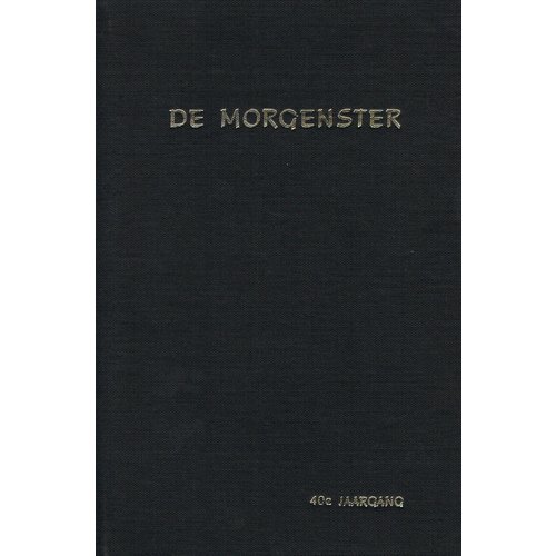 Ingebonden jaargangen 'de Morgenster'