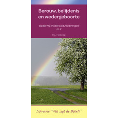 Berouw, belijdenis en wedergeboorte