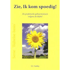 Zie, Ik kom spoedig