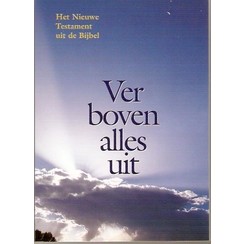 Ver boven alles uit, klein formaat