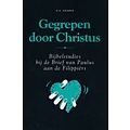 Gegrepen door Christus (Filippiërs)