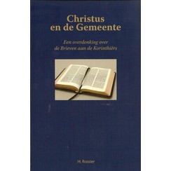 Christus en de Gemeente (1 en 2 Korinthe)