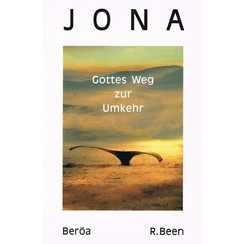 Der Prophet Jona, Gottes Weg zur Umkehr