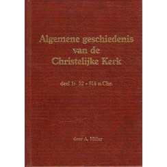 Algemene geschiedenis van de Christelijke Kerk (3 delen)