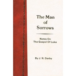 The Man of Sorrows (Gospel of Luke)