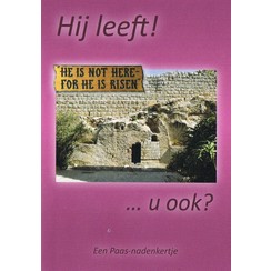 Traktaat: Hij leeft! ... u ook? ( 1stks = set van 10 dezelfde traktaten)