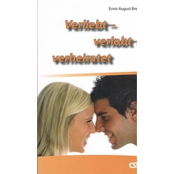 Verliebt - verlobt - verheiratet