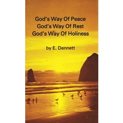 God's Way of Peace, Rest, Holiness