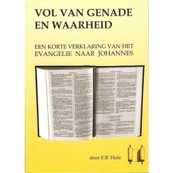 Vol van genade en waarheid (Johannes Evangelie)