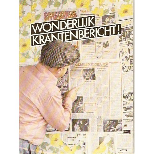 Wonderlijk krantenbericht