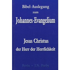 Bibel-Auslegung zum Johannes-Evangelium