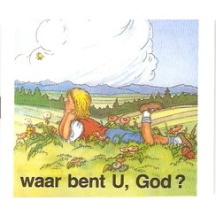 Waar bent U, God? (serie kinderverrassing nummer 12) kleurboekje