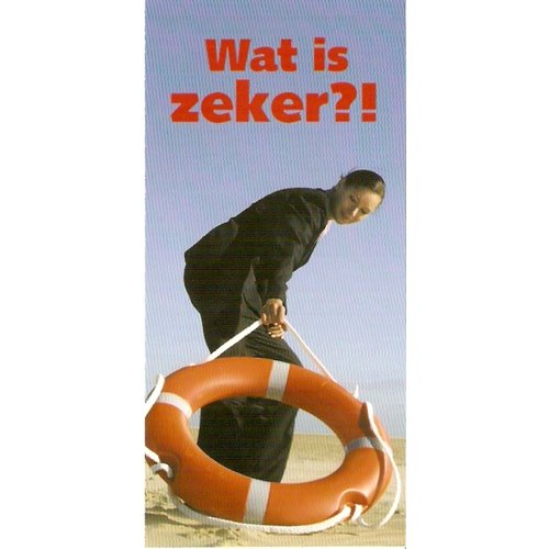 Traktaat: Wat is zeker?!  ( 1stuk  = set van 10 dezelfde traktaten)