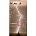 Traktaat: Noodlot - Toeval of waarschuwing