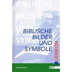 Biblischer Bilder und Symbole, Kleines Lexikon der biblischen Bildersprache