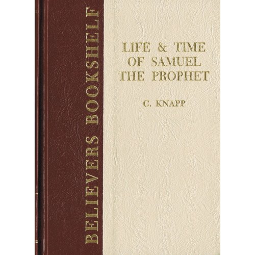 Life and Time of Samuel the Prophet